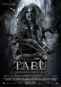 Plakat filmu Tabu: Mengusik Gerbang Iblis