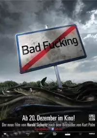 Plakat filmu Bad Fucking
