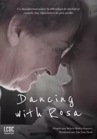 Plakat filmu Dancing with Rosa