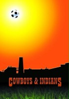 plakat filmu Cowboys & Indians