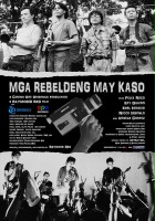 plakat filmu Mga rebeldeng may kaso