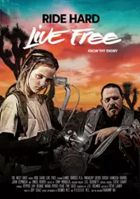 Plakat filmu Ride Hard: Live Free