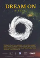 plakat filmu Dream on. Hipnoza