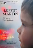 Violaine Bellet / Le petit Martin