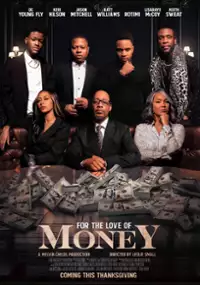 Plakat filmu For the Love of Money