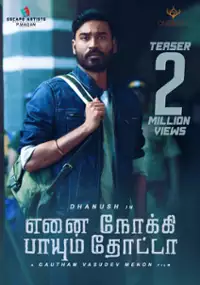Plakat filmu Enai Noki Paayum Thota