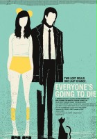 plakat filmu Everyone's Going to Die