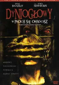 Plakat filmu Dyniogłowy: W proch się obr&oacute;cisz