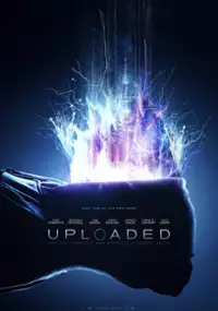 Plakat filmu Uploaded