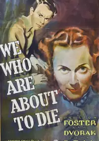 Plakat filmu We Who Are About to Die