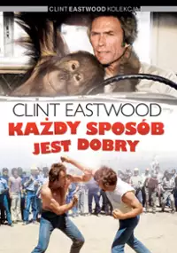 Plakat filmu Każdy spos&oacute;b jest dobry