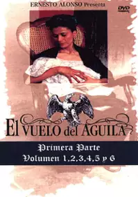 Plakat serialu El Vuelo del &aacute;guila
