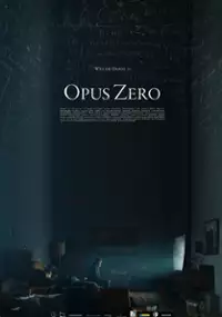 Plakat filmu Opus Zero