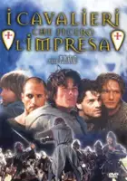 Dino Cassio / I Cavalieri che fecero l'impresa