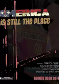 Plakat filmu America Is Still the Place