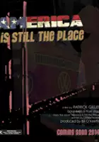 plakat filmu America Is Still the Place