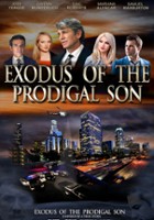 plakat filmu Exodus of the Prodigal Son