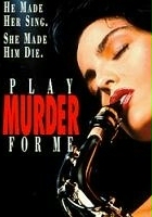 plakat filmu Play Murder for Me
