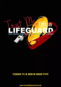 Plakat filmu Trust Me, I'm a Lifeguard