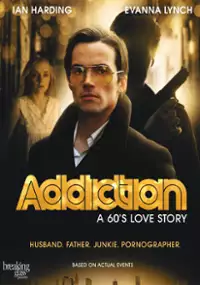 Plakat filmu Addiction: A 60's Love Story