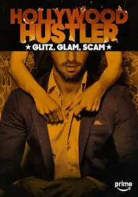 Plakat serialu Hollywoodzki oszust: blichtr, szyk, kant