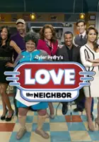 plakat serialu Love Thy Neighbor