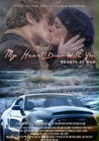 plakat filmu My Heart Dies with You: Hearts at War