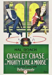 Plakat filmu Mighty Like a Moose