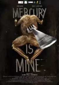 Plakat filmu Mercury Is Mine