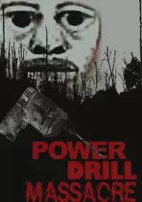 Plakat gry Power Drill Massacre