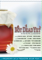 plakat filmu Not Dead Yet