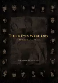 Plakat filmu Their Eyes Were Dry