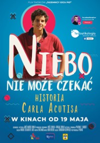 plakat filmu Niebo nie może czekać. Historia Carla Acutisa