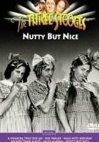 plakat filmu Nutty But Nice