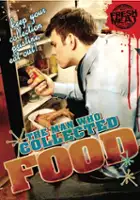 plakat filmu The Man Who Collected Food