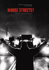 Plakat filmu Whose Streets?