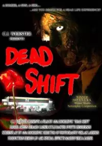 Plakat filmu Dead Shift