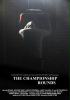plakat filmu The Championship Rounds