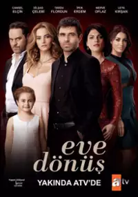 Plakat serialu Eve Dönüş