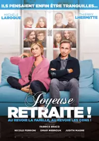 Plakat filmu Joyeuse retraite !
