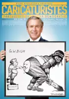 plakat filmu Caricaturistes - Fantassins de la démocratie