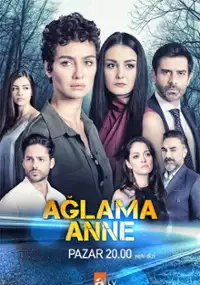 Plakat serialu Ağlama Anne