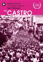 plakat filmuNeighborhoods: The Hidden Cities of San Francisco - The Castro