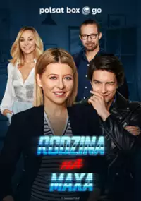 Plakat serialu Rodzina na Maxa