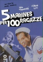 plakat filmu 5 marines per 100 ragazze