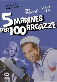 Plakat filmu 5 marines per 100 ragazze