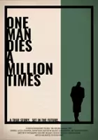 Maksim Blinov / One Man Dies a Million Times