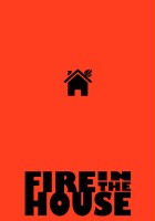 plakat filmu Fire in the House