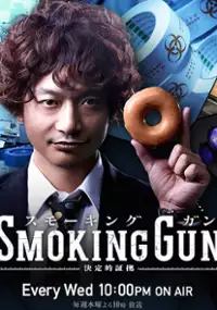 Plakat serialu Smoking Gun: Ketteiteki Shōko