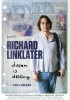 Richard Linklater, spełnione marzenia